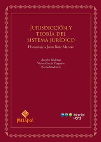 JURISDICCIÓN Y TEORÍA DEL SISTEMA JURÍDICO