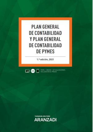 PLAN GENERAL DE CONTABILIDAD Y PLAN GENERAL DE CONTABILIDAD DE PYMES (PAPEL + E-