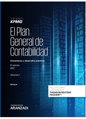 PLAN GENERAL DE CONTABILIDAD, EL (VOLUMEN I, II Y III) (KPMG)