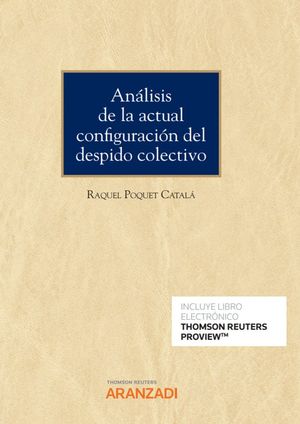 ANALISIS DE LA ACTUAL CONFIGURACION DEL DESPIDO COLECTIVO
