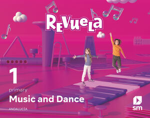 MUSIC AND DANCE. 1 PRIMARY. REVUELA. ANDALUCÍA