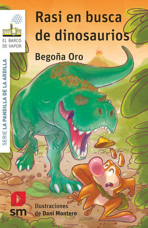 RASI EN BUSCA DE DINOSAURIOS (BVB PANDILLA ARDILLA 25)