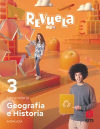 GEOGRAFÍA E HISTORIA. 3 ESO SECUNDARIA. REVUELA. ANDALUCÍA 2024