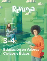 VALORES ÉTICOS. 3 Y 4 SECUNDARIA. REVUELA