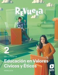 EDUCACIÓN EN VALORES CÍVICOS Y ÉTICOS 2º ESO REVUELA (ANDALUCÍA 2024)