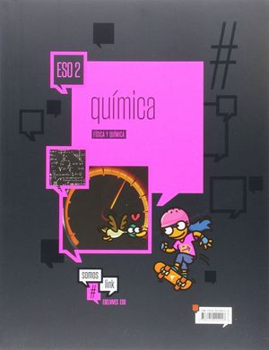 FISICA Y QUIMICA 2º ESO (DOS VOLUMENES) ED.2016