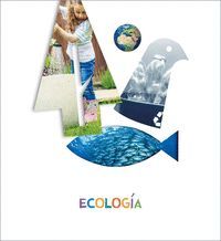 ECOLOGIA - 5 AÑOS PROYECTO ¿LO VES?