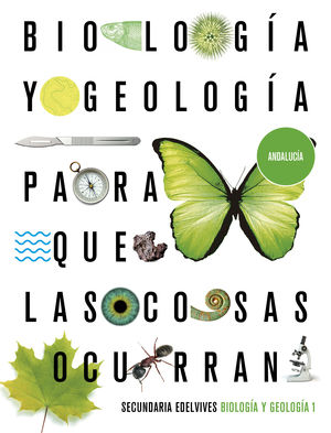 BIOLOGÍA Y GEOLOGÍA 1. ED. ANDALUCÍA