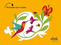PROYECTO: CLICK. ANIMALES QUE VUELAN