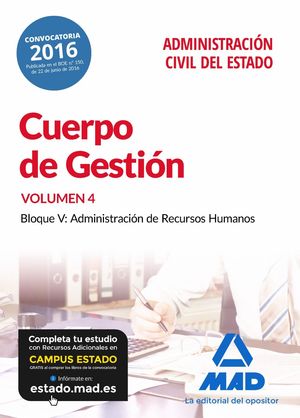 CUERPO DE GESTIÓN DE LA ADMINISTRACIÓN CIVIL DEL ESTADO. TEMARIO VOLUMEN 4