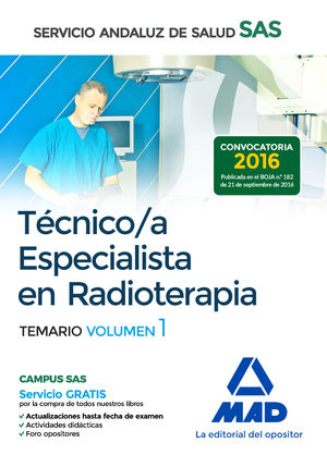 TÉCNICO/A ESPECIALISTA EN RADIOTERAPIA TEMARIO VOL.1 (2016) SAS