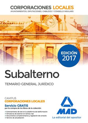 SUBALTERNO TEMARIO GENERAL JURIDICO 2017 CORPORACIONES LOCALES
