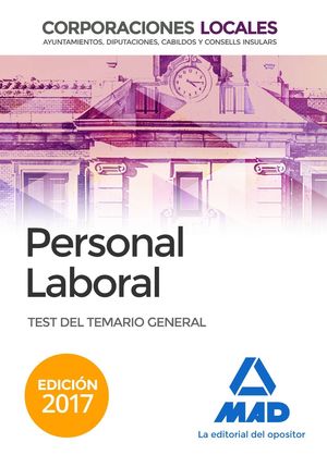 PERSONAL LABORAL TEST (2017) CORPORACIONES LOCALES