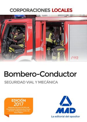 BOMBERO CONDUCTOR SEGURIDAD VIAL Y MECANICA (2017) CORPORACIONES LOCALES