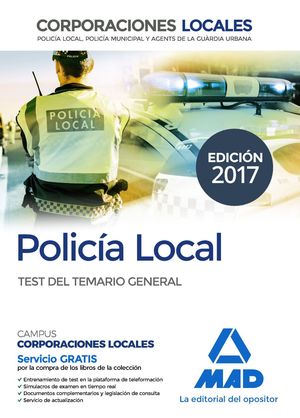 POLICIA LOCAL CORPORACIONES LOCALES TEST TEMARIO GENERAL 2017