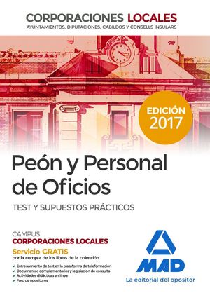 PEON Y PERSONAL DE OFICIOS TEST Y SUPUESTOS PRACTICOS (2017) CORPORACIONES LOCALES