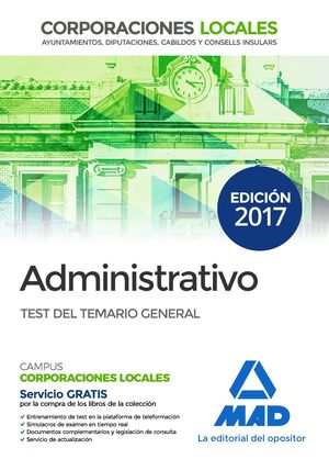 ADMINISTRATIVOS CORPORACIONES LOCALES TEST 2017 TEMARIO GENERAL