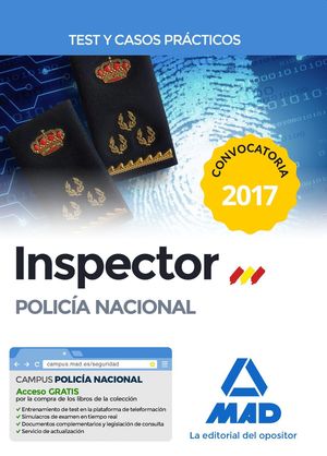 INSPECTOR DE POLICÍA NACIONAL. TEST Y CASOS PRÁCTICOS