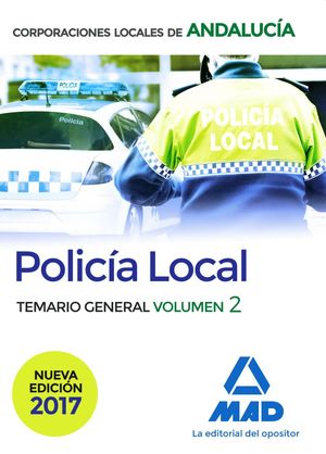POLICIA LOCAL TEMARIO VOL.2 (2017) ANDALUCIA CORPORACIONES LOCALE