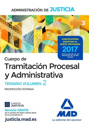 TEMARIO CUERPO DE TRAMITACIÓN PROCESAL Y ADMINISTRATIVA (PROMOCIÓN INTERNA) VOL