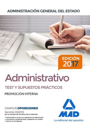 ADMINISTRATIVO DE LA ADMINISTRACIÓN GENERAL DEL ESTADO (PROMOCIÓN INTERNA). TEST