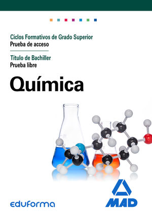 QUÍMICA PARA EL ACCESO A CICLOS FORMATIVOS DE GRADO SUPERIOR PRUEBA DE ACCESO TÍ