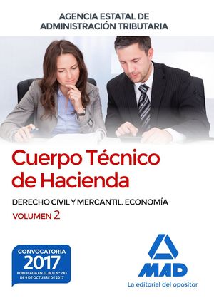 CUERPO TECNICO DE HACIENDA VOL.2 (2017) DERECHO CIVIL Y MERCANTIL, ECONOMIA