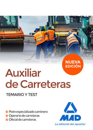 AUXILIAR DE CARRETERAS. TEMARIO Y TEST.