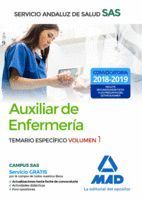 AUXILIAR ENFERMERÍA DEL SERVICIO ANDALUZ DE SALUD. TEMARIO ESPECÍFICO VOLUMEN 1