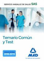 TEMARIO COMÚN Y TEST SAS 2018/2019 SERVICIO ANDALUZ DE SALUD