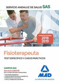 FISIOTERAPEUTA DEL SERVICIO ANDALUZ DE SALUD. TEST ESPECÍFICO Y CASOS PRÁCTICOS