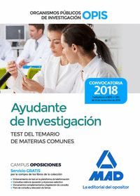 AYUDANTE DE INVESTIGACIÓN DE LOS ORGANISMOS PÚBLICOS DE INVESTIGACIÓN. TEST DEL