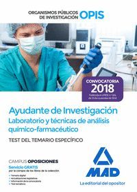 AYUDANTE DE INVESTIGACIÓN TEST TEMARIO ESPECIFICO 2018 (OPIS)