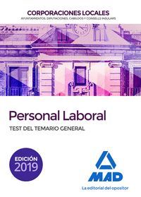 PERSONAL LABORAL TEST DEL TEMARIO GENERAL 2019 CORPORACIONES LOCALES