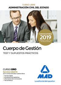 CUERPO DE GESTIÓN DE LA ADMINISTRACIÓN CIVIL DEL ESTADO (TURNO LIBRE). TEST Y SU