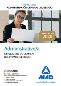 ADMINISTRATIVO DE LA ADMINISTRACIÓN GENERAL DEL ESTADO (TURNO LIBRE). SIMULACROS