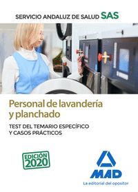 PERSONAL DE LAVANDERÍA Y PLANCHADO TEST Y CASOS PRACTICOS ESPECIFICO (SAS)