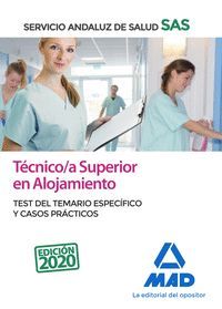 TÉCNICO SUPERIOR DE ALOJAMIENTO SAS TEST Y CASOS PRACICOS