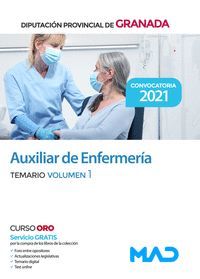 AUXILIAR ENFERMERÍA DIPUTACIÓN GRANADA TEMARIO VOL.1 (2021)