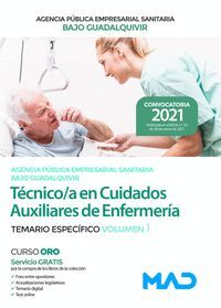 TÉCNICO/A EN CUIDADOS AUXILIARES DE ENFERMERÍA DE LA AGENCIA PÚBLICA EMPRESARIAL