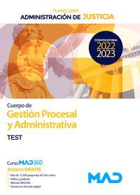 TEST GESTION PROCESAL ADMINISTRATIVA TURNO LIBRE 2022