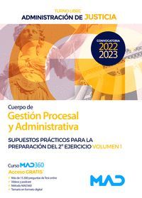 SUPUESTOS PRACTICOS PREPARACION 2º EJERCICIO VOL.1 GESTION PROCESAL 22/23