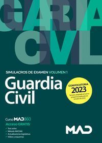 GUARDIA CIVIL SIMULACROS EXAMEN VOL.1 (2023)