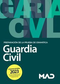 GUARDIA CIVIL PREPARACION PRUEBA GRAMATICA (2023)