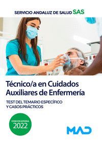 TEST ESPECIFICO Y CASOS PRACTICOS TECNICO CUIDADOS AUXILIARES ENFERMERIA 2022 SAS