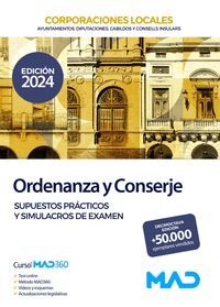 ORDENANZA Y CONSERJE SUPUESTOS PRACTICOS Y SIMULACROS DE EXAMEN CORPORACIONES LOCALES