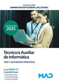 TEST Y SUPUESTOS PRÁCTICOS TÉCNICO AUXILIAR DE INFORMÁTICA (ACCESO LIBRE)