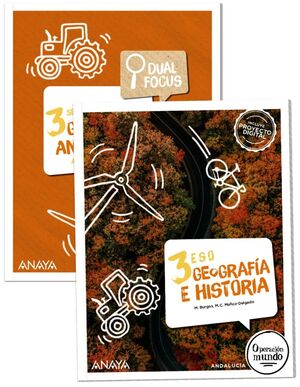 GEOGRAFÍA E HISTORIA 3 ESO + DUAL FOCUS 2024