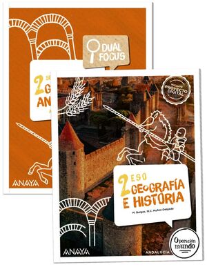 GEOGRAFÍA E HISTORIA 2 ESO + DUAL FOCUS 2024