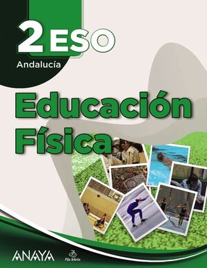 EDUCACIÓN FÍSICA 2 ESO A TU MANERA 2024